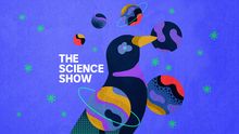 The Science Show 
